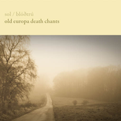 Old Europa Death Chants (Split)
