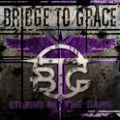 Bitch by Bridge To Grace