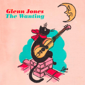 Glen Jones: The Wanting