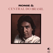 Ronie & Central Do Brasil