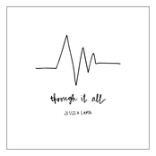 Through It All