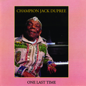 Somebody Done Changed The Lock On My Door by Champion Jack Dupree