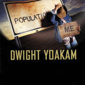 The Late Great Golden State by Dwight Yoakam