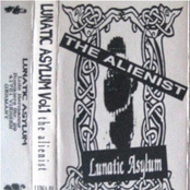 Lunatic Asylum Vol. 1 - The Alienist