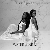 Tiwa Savage: Water & Garri