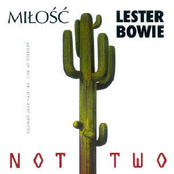 MiŁoŚĆ I Lester Bowie