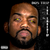 Don Trip: The Threat