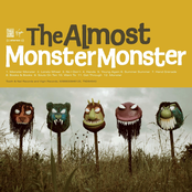 The Almost: Monster Monster