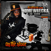 DLK Enterprise Presents: Homewrecka "On The Stove"
