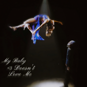 My Baby Doesn't Love Me