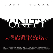 Tony Succar: Unity: The Latin Tribute To Michael Jackson