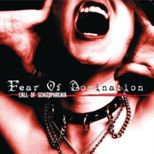 Call Of Schizophrenia by Fear Of Domination