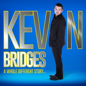 Kevin Bridges: A Whole Different Story (Live)