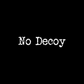 No Decoy - Single