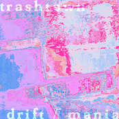 drift / mania