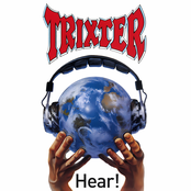 Trixter: Hear!