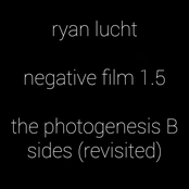Negative Film 1.5: The Photogenesis B-Sides (Revisited)