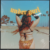 Under Gurl (Acoustic)