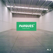 Parques, Pt. 2
