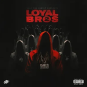 Lil Durk Presents: Loyal Bros 2