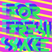 For Fresh Sake