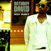 Anthony David: Acey Duecy
