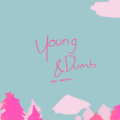Young & Dumb