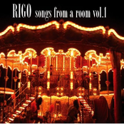 RIGO Songs From A Room vol.1