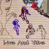 Live and Vibe