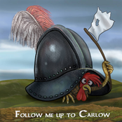 Follow Me Up To Carlow