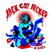 AC Slater - Jack Got Jacked EP