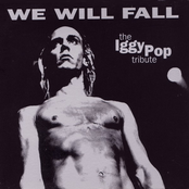 We Will Fall: The Iggy Pop Tribute