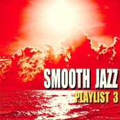 Smooth Jazz Playlist 3