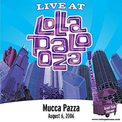 Mucca Pazza: Live at Lollapalooza 2006: Mucca Pazza