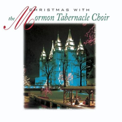 Mormon Tabernacle Choir: Christmas With The Mormon Tabernacle Choir