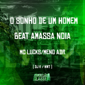 O Sonho de um Homem ! - Beat Amassa Noia