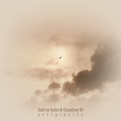 Exit To Exist & Creation Vi