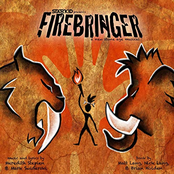 Firebringer (Original Cast Recording)