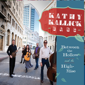 Kathy Kallick Band: Between the Hollow & the High-Rise