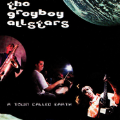 The Greyboy Allstars: A Town Called Earth