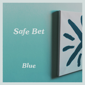 Safe Bet: Blue