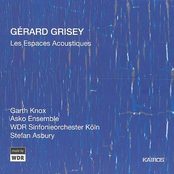 Grisey: Les Espaces Acoustiques