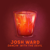 Josh Ward: Dancin' With The Devil