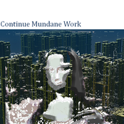 Continue Mundane Work