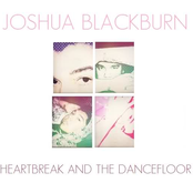 Heartbreak And The DanceFloor