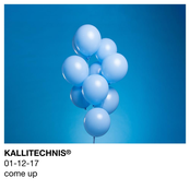 Kallitechnis: Come Up
