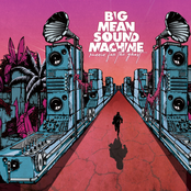 Big Mean Sound Machine: Runnin' for the Ghost