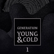 Generation Young and Cold Vol.1