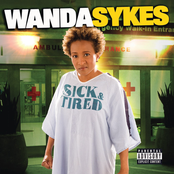 Wanda Sykes: Sick & Tired
