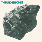 The Undertones: The Undertones